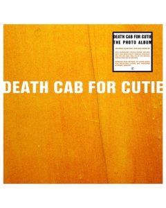 DEATH CAB FOR CUTIE - PHOTO ALBUM