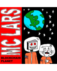 MC LARS - BLOCKCHAIN PLANET (PLANETARY SWIRL BLUE & GREEN VINYL) (I)