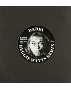 Daddi (Reggie Watts Remix) B/W Self Explained (Tuneyards Remix) - Cherry Glazerr