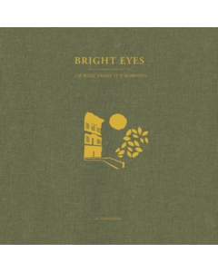 BRIGHT EYES - I'M WIDE AWAKE, IT'S MORNING: A COMPANION