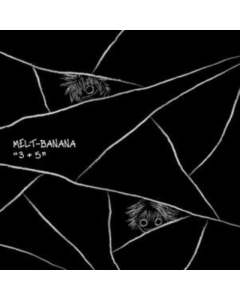 MELT BANANA - 3+5