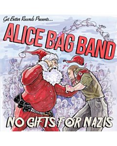 No Gifts For Nazi'S (Color Vinyl) - Bag,Alice