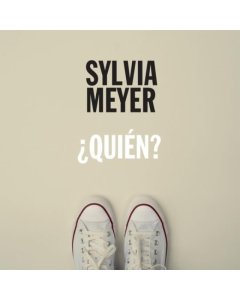 MEYER,SYLVIA - QUIEN?