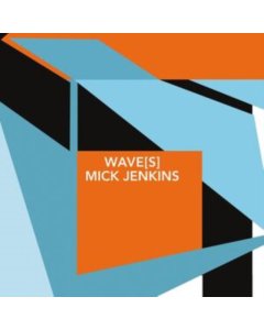 JENKINS,MICK - WAVE(S)