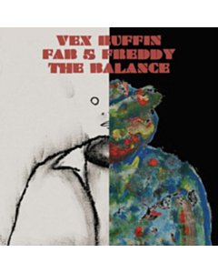 Balance (Feat. Fab 5 Freddy) - Vex Ruffin