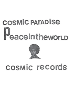 COSMIC,MICHAEL & THE PHILL MUSRA GROUP - PEACE IN THE WORLD / CREATOR SPACES