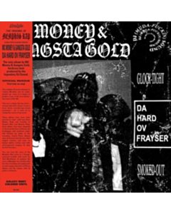 Da Hard Ov Frayser (Galaxy Ruby Vinyl) - Mc Money & Gangsta Gold