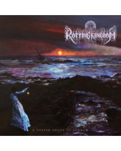 ROTTING KINGDOM - DEEPER SHADE OF SORROW