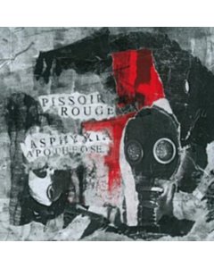 Asphyxia Apotheose - Pissoir Rouge