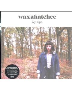 WAXAHATCHEE - IVY TRIPP