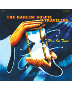 HARLEM GOSPEL TRAVELERS - HE'S ON TIME (CLEAR VINYL)