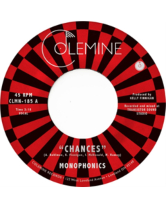 MONOPHONICS - CHANCES