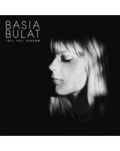 BULAT,BASIA - TALL TALL SHADOW
