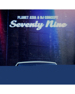 PLANET ASIA & DJ CONCEPT - SEVENTY NINE (ALTERNATE ART)