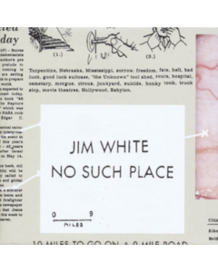 WHITE,JIM - NO SUCH PLACE