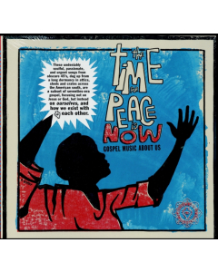 VARIOUS ARTISTS - WORLD SPIRITUALITY CLASSICS 2:THE TIME FOR PEACE IS NOW