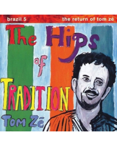 ZE,TOM - HIPS OF TRADITION (AMAZON GREEN VINYL)