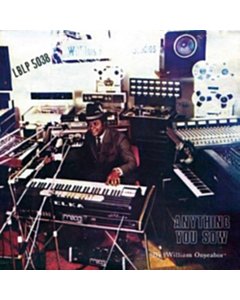 Anything You Sow - William Onyeabor