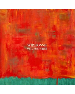WHY BONNIE - 90 IN NOVEMBER