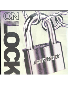 MAT; MATIX - ON LOCK