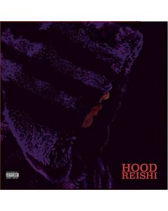 HOOD REISHI - HOOD REISHI