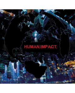 HUMAN IMPACT - HUMAN IMPACT
