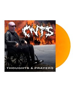 CNTS - THOUGHTS & PRAYERS (TRANSLUCENT ORANGE VINYL)