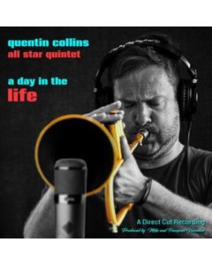 Collins,Quentin All Star Quartet - Day In The Life