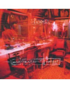 Slang - More Talk About Tonight (2Lp/180G/Coke Bottle Vinyl)
