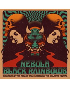NEBULA & BLACK RAINBOWS - IN SEARCH OF THE COSMIC TALE (YELLOW VINYL)