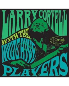 CORYELL,LARRY - LARRY CORYELL WITH THE WIDE HIVE PLAYERS