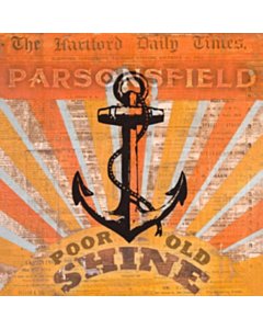 Poor Old Shine / Afterparty - Parsonsfield