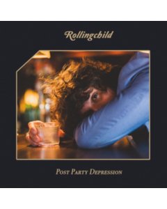 ROLLINGCHILD - POST PARTY DEPRESSION