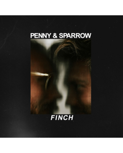 PENNY & SPARROW - FINCH