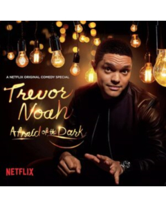 NOAH,TREVOR - AFRAID OF THE DARK