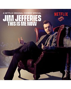 This Is Me Now - Jim Jefferies