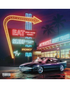 WORTHY,JOY & HARRY FRAUD - EAT WHEN YOU'RE HUNGRY SLEEP WHEN YOUR TIRED