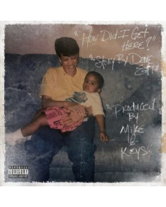 DAVE EAST X MIKE & KEYS - HOW DID I GET HERE?