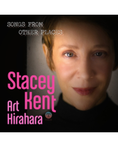 KENT,STACEY - SONGS FROM OTHER PLACES