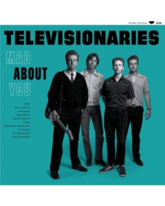 TELEVISIONARIES - MAD ABOUT YOU