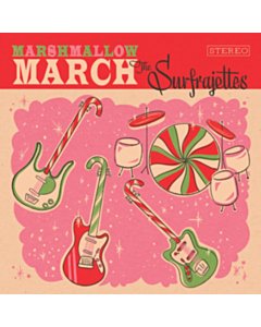 Surfrajettes Marshmallow March/All I Want For Christmas Is You - Surfrajettes