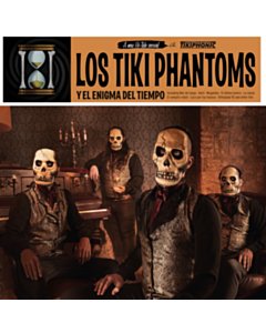Los Tiki Phantoms - Y El Enigma Del Tiempo