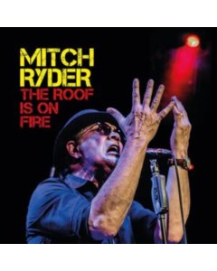RYDER,MITCH - ROOF IS ON FIRE (2LP)