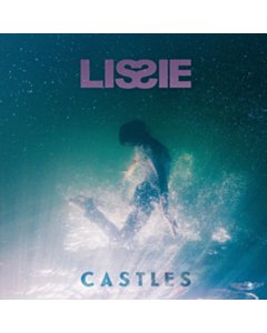 Castles - Lissie