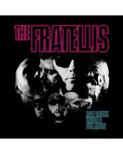 FRATELLIS - HALF DRUNK UNDER A FULL MOON