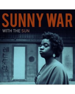 Sunny War - With The Sun (Brown Vinyl)