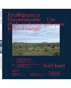 SOL OOSEL - EN ALLEGEANCE A L'INCONNAISSABLE -- UNE ETUDE EN CHOREGRAPHIE POUR LE FLUX D'ENERGIE