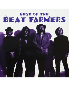 Beat Farmers - Best Of Beat Farmers