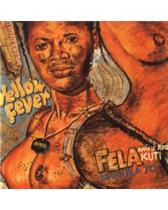 KUTI,FELA - YELLOW FEVER