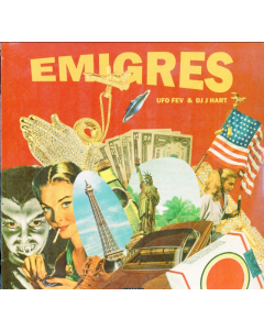UFO FEV & DJ J HART - EMIGRES